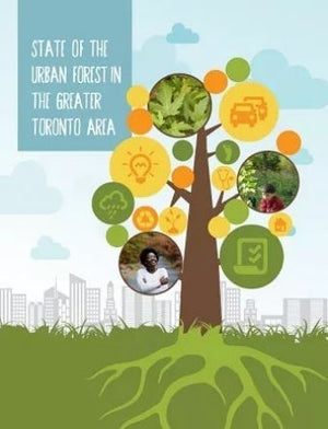 Le premier rapport sur le couvert forestier de la région du Grand Toronto présenté lors de la conférence Gray to Green 2016
