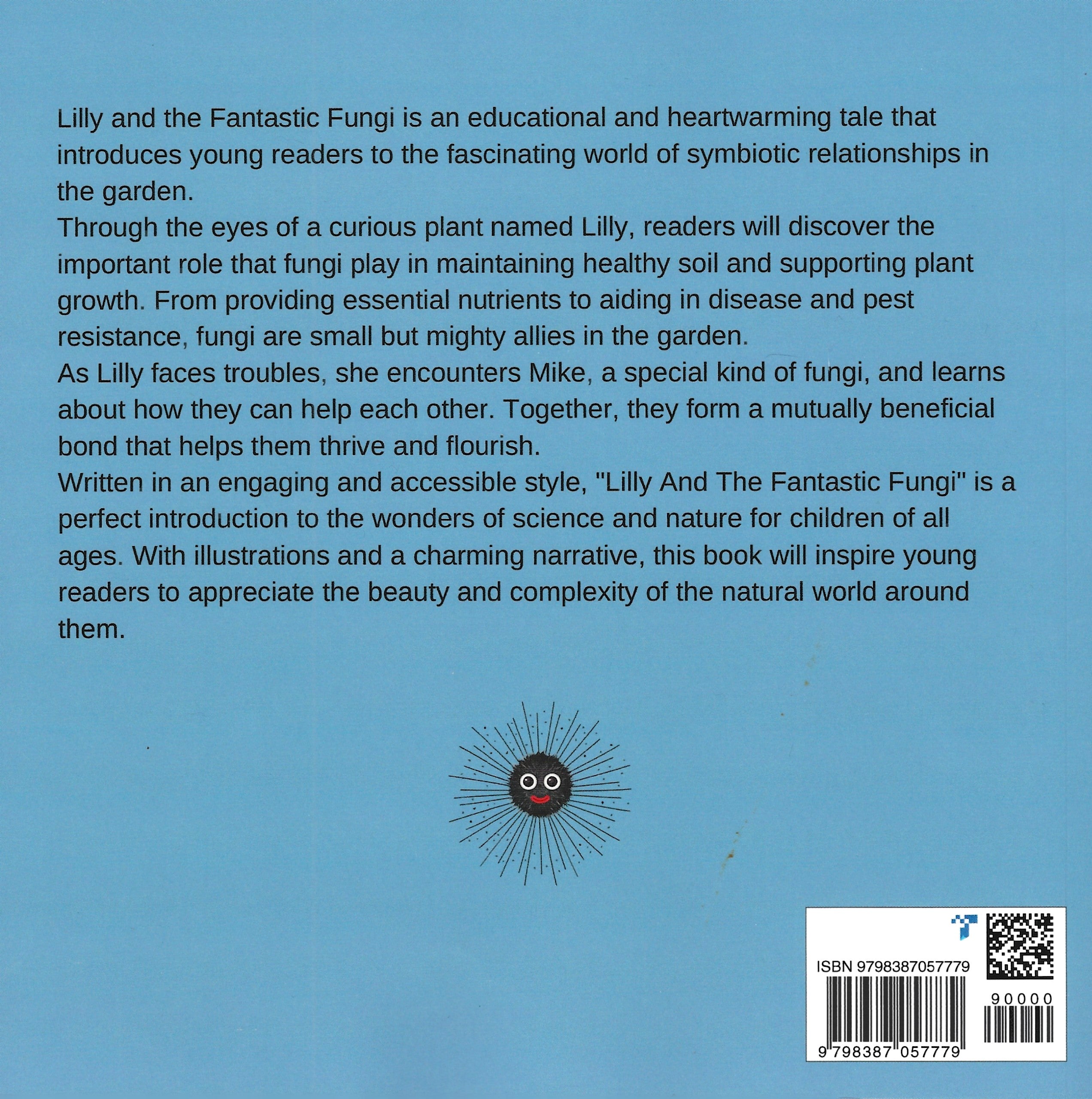 Lilly and the Fantastic Fungi (by Rosanne Ballast)